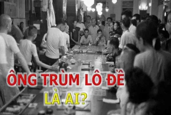 Ông tổ số đề là ai?