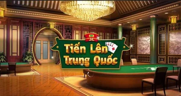 Luật chơi bài tiến lên Trung Quốc đúng chuẩn nhất