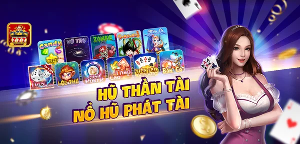 Nổ hũ Thần Tài hiện nay thu hút nhiều cao thủ sòng bài