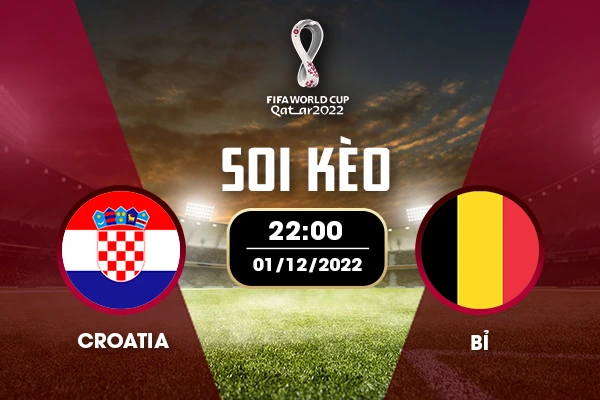 Soi kèo Croatia vs Bỉ trước trận đấu