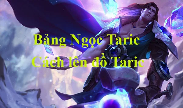 Tướng Taric LMHT trong meta mới