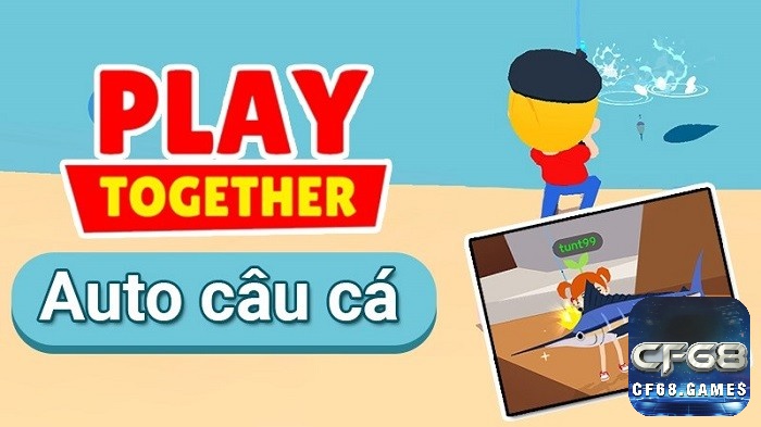 Play Together là một tựa game câu cá hot nhất hiện nay mà bạn không nên bỏ qua.