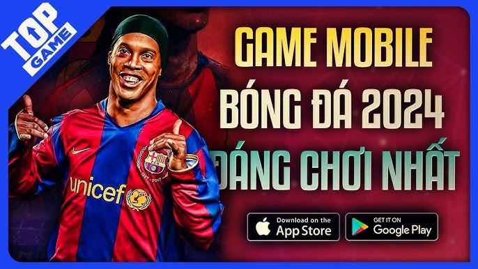 Game đá banh mobile: Top 10 game đá bóng hay nhất