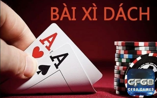 Cách đếm bài xì dách đúng luật, hướng dẫn chi tiết bởi CF68