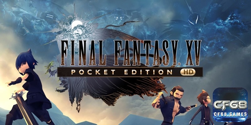 Final Fantasy XV: Pocket Edition: Cốt truyện hấp dẫn và âm nhạc sống động từ phiên bản gốc.